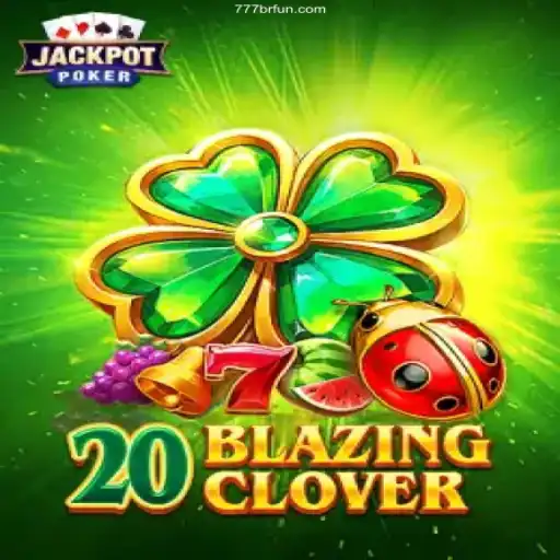 Exploring 20BlazingClover: The Hottest New Game for Online Enthusiasts